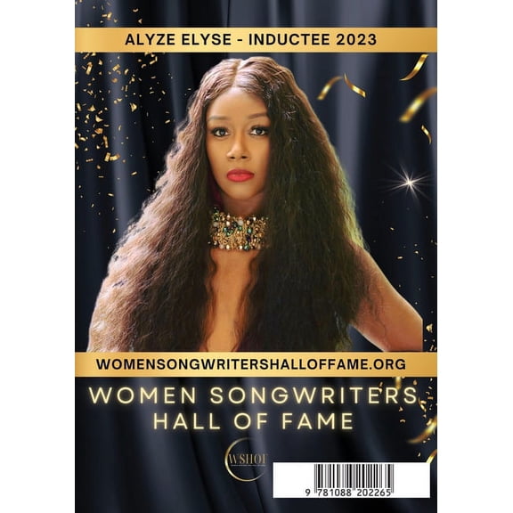 Pump it up Magazine - Celebrating Women Songwriter Hall of Fame Inductee Alyze Elyse: Empowering Creativity - Vol. 8 - I, (Paperback)
