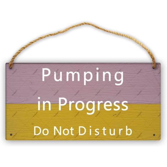 Pumping In Progress Do Not Disturb 12" X 6" Rectangular Farmhouse Outdoor/Indoor Decor-Rustic Sign For Porch Or Front Door Wood Grain