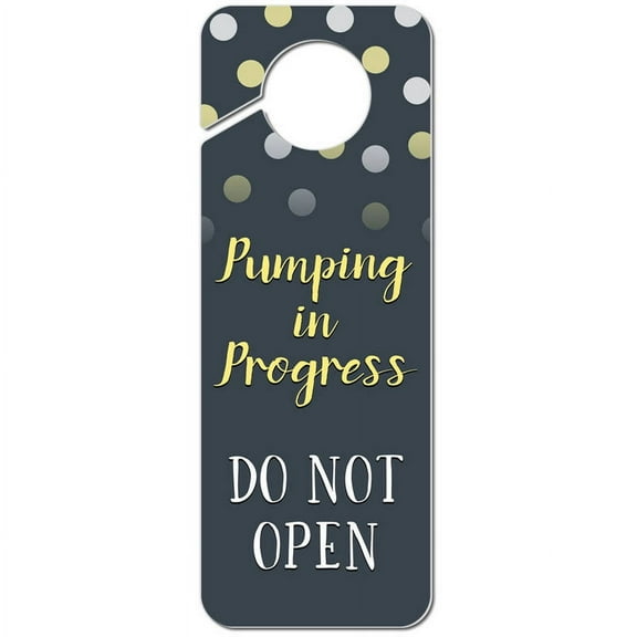 Pumping in Progress Do Not Enter Polka Dots Yellow Plastic Door Knob Hanger Sign