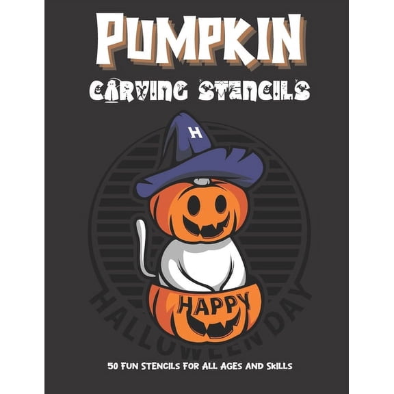 Pumpkin Carving Stencils: 50 Fun Stencils For All Ages and Skills (Halloween Crafts), (Paperback)