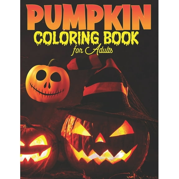 Pumpkin Coloring Book for Adults: Pumpkin Mandala Halloween Adult Coloring Book (Paperback)