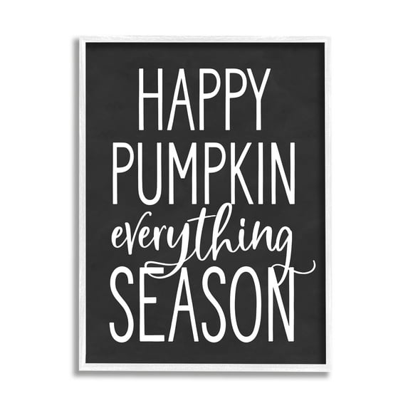 Pumpkin Everything Season Bold Black Autumn Sign Inspirational Graphic Art Framed Art Print Wall Art
