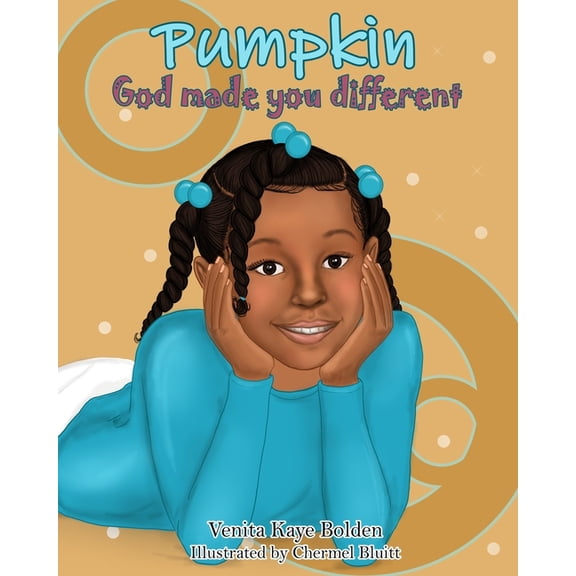 Pumpkin, God made you Different, (Paperback)