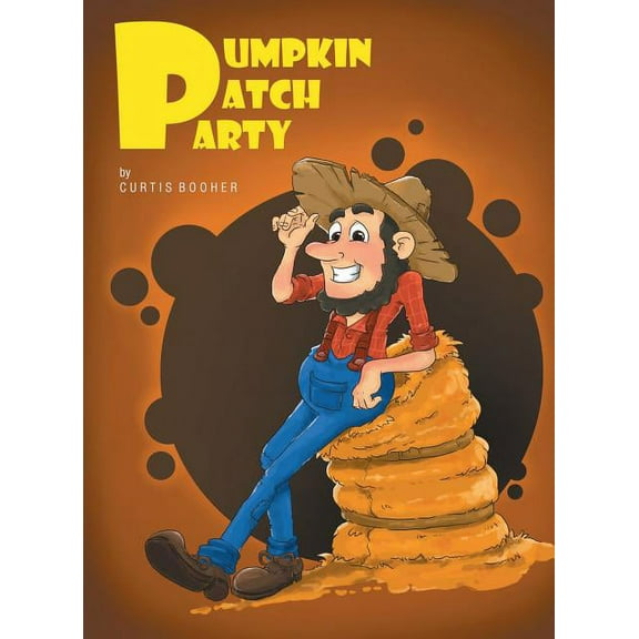 Pumpkin Patch Party, (Hardcover)