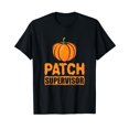 thumbnail image 1 of Pumpkin Patch Supervisor - Adults Parents Mom Halloween Fall T-Shirt, 1 of 5