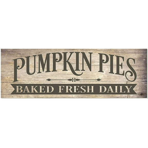 Pumpkin Pies Rustic Wood Farmhouse Wall Sign 6x18