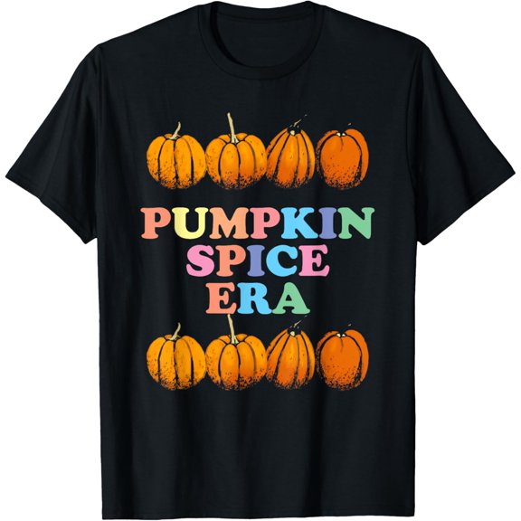 Pumpkin Spice Era Fall Thanksgiving Holidays T-Shirt