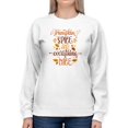 thumbnail image 1 of Pumpkin Spice Everything Nice Sweatshirt Women -Image by Shutterstock, Female 3X-Large, 1 of 4