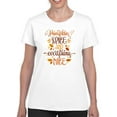 thumbnail image 1 of Pumpkin Spice Everything Nice T-Shirt Women -Image by Shutterstock, Female Medium, 1 of 4