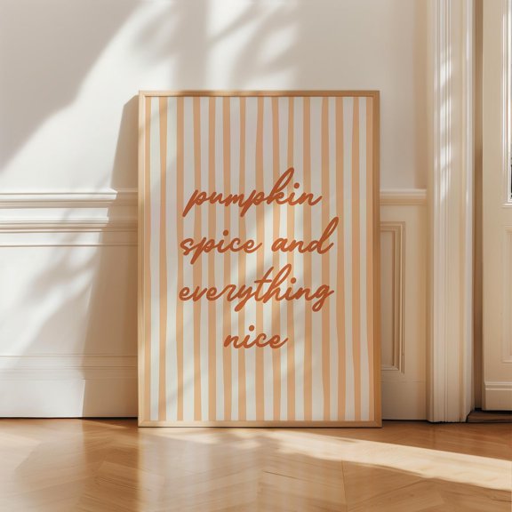 Pumpkin Spice Fall Kitchen Quote Wall Art, Unframed Canvas Size 8x12