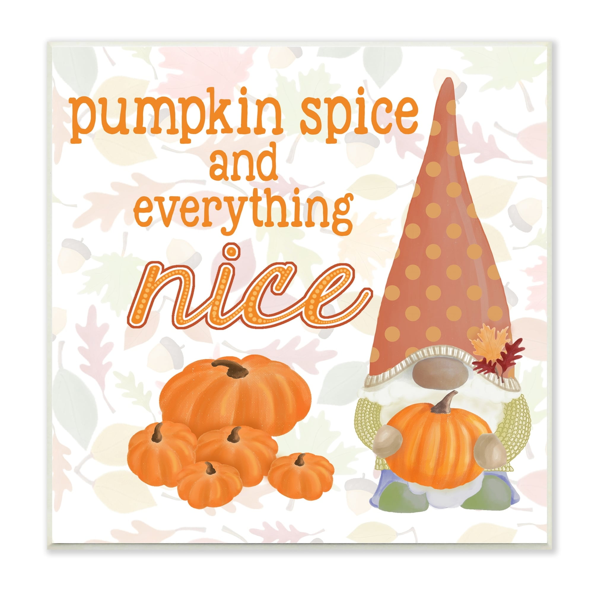 Pumpkin Spice Garden Gnome Patterned Autumn Botanicals Inspirational Graphic Art Unframed Art Print Wall Art