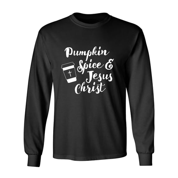 Pumpkin Spice & Jesus Christ Adult Long Sleeve T-shirt