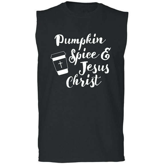 Pumpkin Spice & Jesus Christ Adult Sleeveless Tee