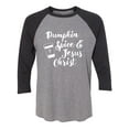 thumbnail image 1 of Pumpkin Spice & Jesus Christ Unisex 3/4 Sleeve Baseball Raglan Tee, 1 of 2