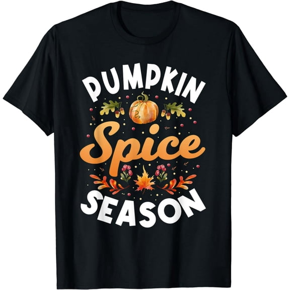 Pumpkin Spice Season Shirt Women Men Pumpkin Fall Autumn T-Shirt