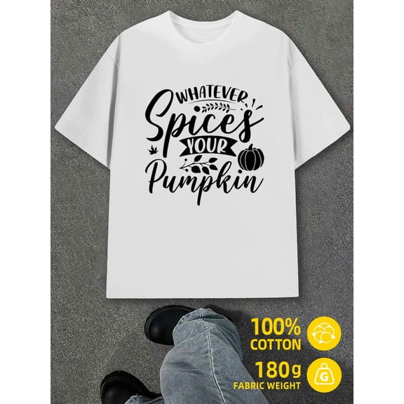 Pumpkin Spice Tee men's white 180G 100% Cotton Everyday wear,suitable for the office,dates,and going out Original Unisex Shirt Cotton tshirts Funny Unisex Shirt Printed tshirts