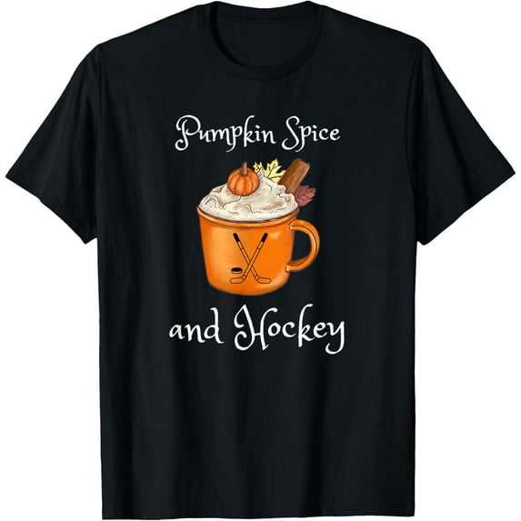 Pumpkin Spice and Hockey Autumn Fall Halloween and Sports T-Shirt