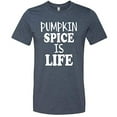 thumbnail image 1 of Pumpkin Spice is Life Adult Unisex Short Sleeve T-Shirt-Heather Navy-Medium, 1 of 4