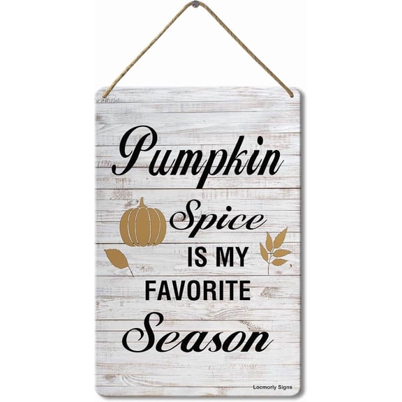 Pumpkin Spice is My Favorite Season Hanging Metalen Sign, 8x12 Inch, Farmhouse Wall Decor Signs For Fall