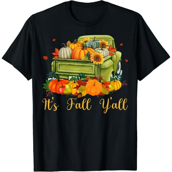 Pumpkin Truck Autumn Hello Fall Thanksgiving It's Fall Y'all T-Shirt