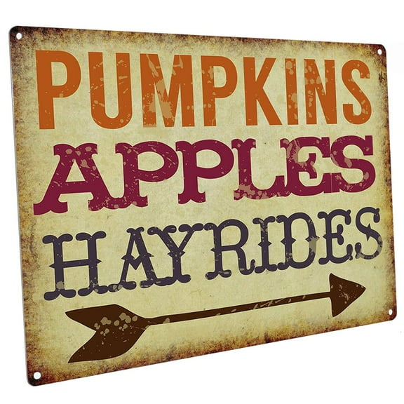 Pumpkins, Apples, Hayrides 9"x12" Metal Sign, Wall Decor for Seasonal Ocassions