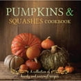 thumbnail image 1 of Pre-Owned Pumpkins & Squashes Cookbook, 1 of 1
