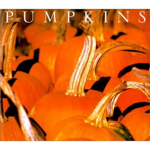 Pre-Owned Pumpkins (Hardcover) 1586630652 9781586630652