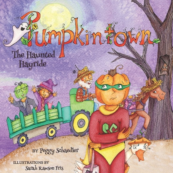 Pumpkintown Pumpkintown: The Haunted Hayride, (Paperback)