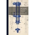 thumbnail image 1 of Pumps: Historically, Theoretically, and Practically Considered (Hardcover), 1 of 1