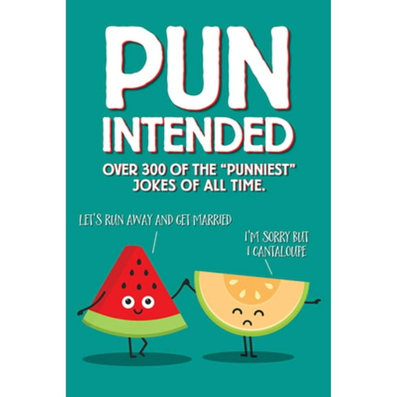 Pre-Owned Pun Intended Paperback Gift Book (Mass Market Paperback) 1682349403 9781682349403