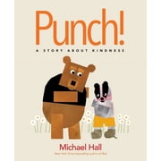 Punch! A Story about Kindness, Hardcover