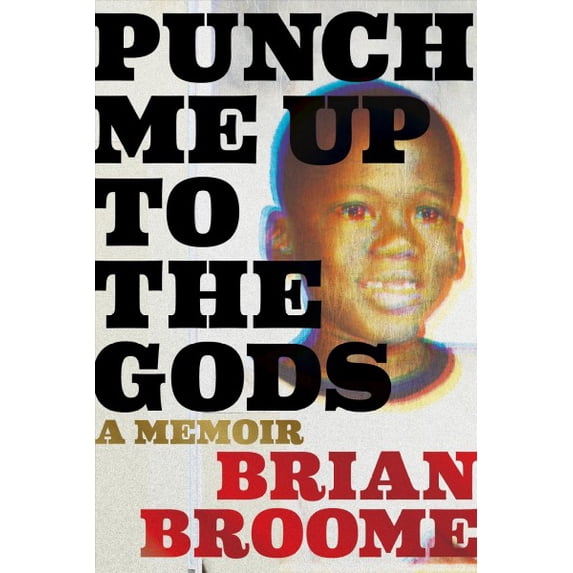 Pre-Owned Punch Me Up to the Gods: A Memoir Paperback