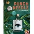 thumbnail image 1 of Punch Needle Extravaganza!: 27 Projects to Create, (Paperback), 1 of 5