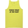 thumbnail image 1 of Punch Today In The Face! Neon Tank Top, 1 of 1