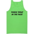 thumbnail image 1 of Punch Today In The Face! Neon Tank Top, 1 of 1