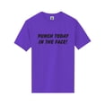 thumbnail image 1 of Punch Today In The Face! Short Sleeve Neon T-Shirt, 1 of 1