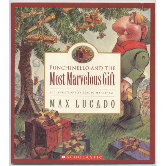 Pre-Owned Punchinello and the Most Marvelous Gift (Paperback) 0439724082 9780439724081