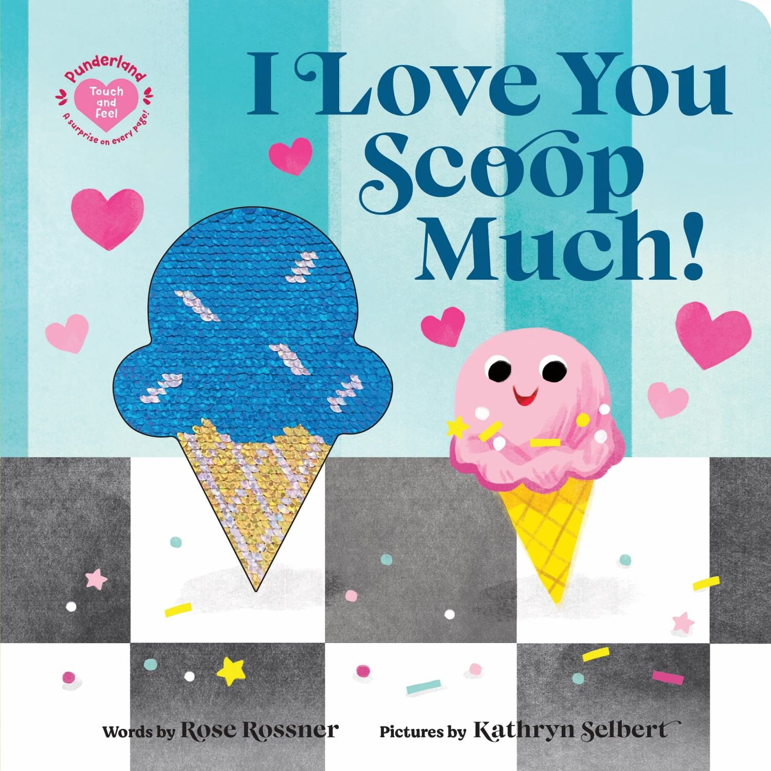 I Love You Scoop Much! (Board Book)
