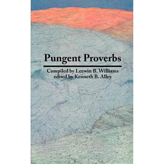 Pungent Proverbs, (Paperback)