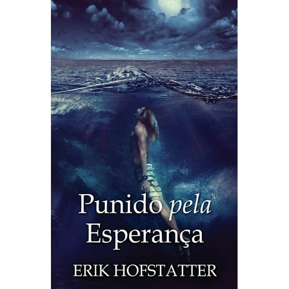 Punido pela Esperança (Paperback)