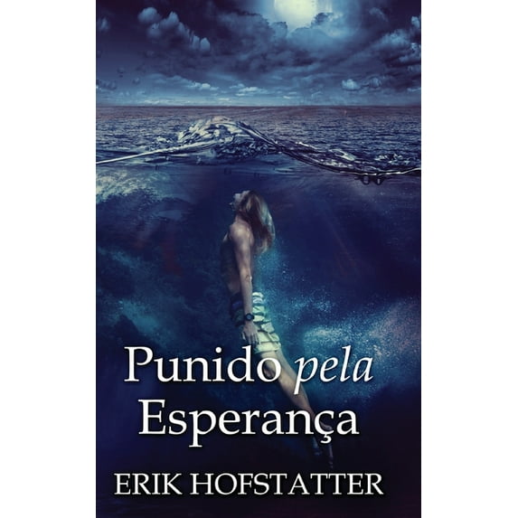 Punido pela Esperança (Hardcover)(Large Print)