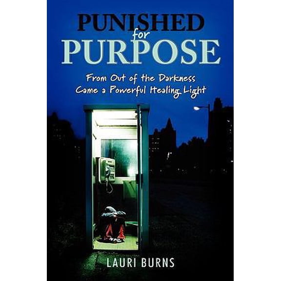 Pre-Owned Punished for Purpose (Hardcover) 1595943463 9781595943460