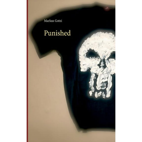 Punished, (Paperback)
