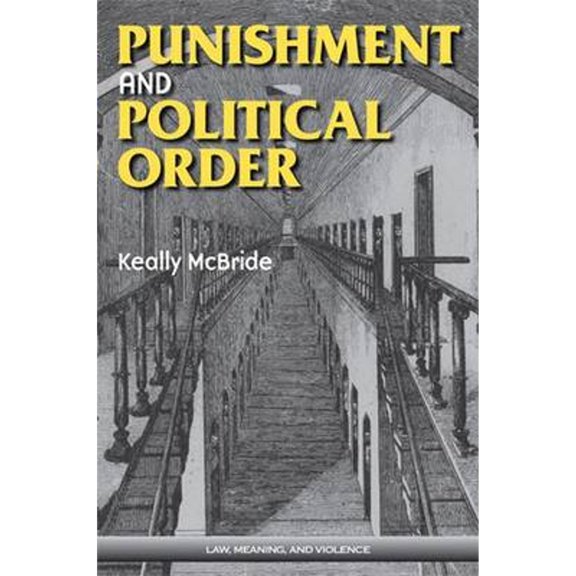 Pre-Owned Punishment and Political Order (Paperback) 9780472069828