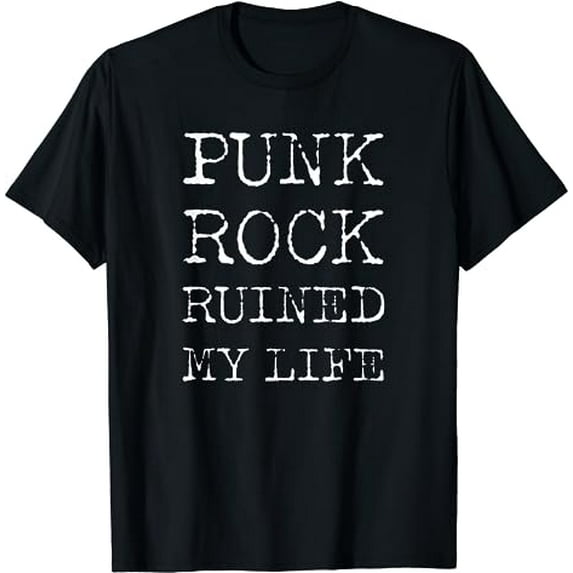 Punk Rock Ruined My Life - EGirl EBoy Concert Music Festival T-Shirt