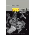 thumbnail image 1 of Pre-Owned Punk Rock: So What?: The Cultural Legacy of Punk (Paperback) 0415170303 9780415170307, 1 of 1