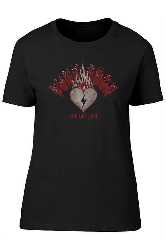 Punk Rocke Live Life Loud Tee Women's -Image by Shutterstock