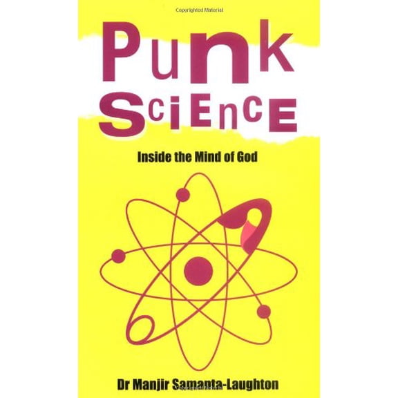 Pre-Owned Punk Science: Inside the Mind of God (Paperback) 1905047932 9781905047932