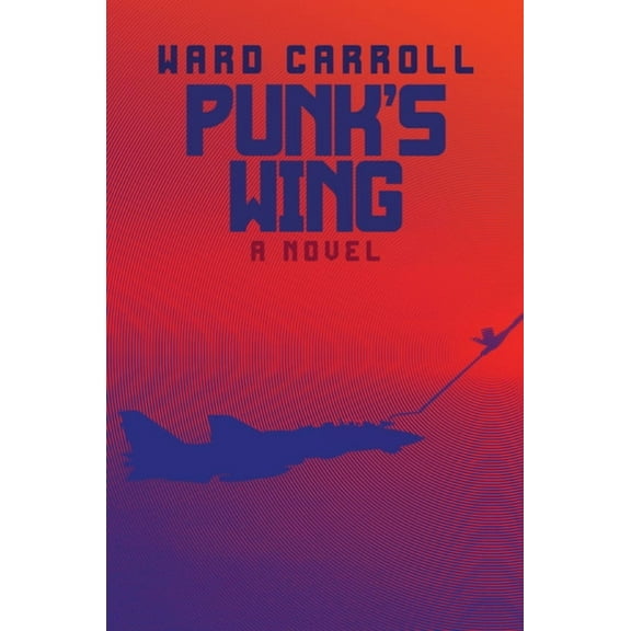 Punk's Wing, (Paperback)