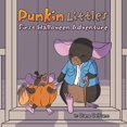 thumbnail image 1 of Punkin Little's First Halloween Adventure, (Paperback), 1 of 1
